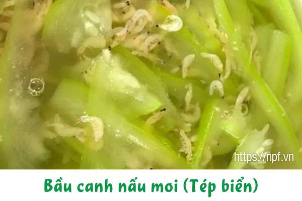 Bầu canh nấu moi (Tép biển)