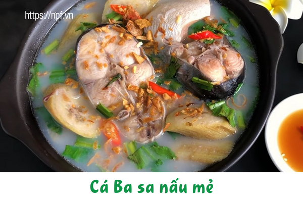 Cá Ba sa nấu mẻ