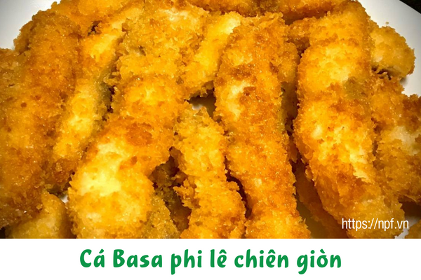 Cá Basa phi lê chiên giòn