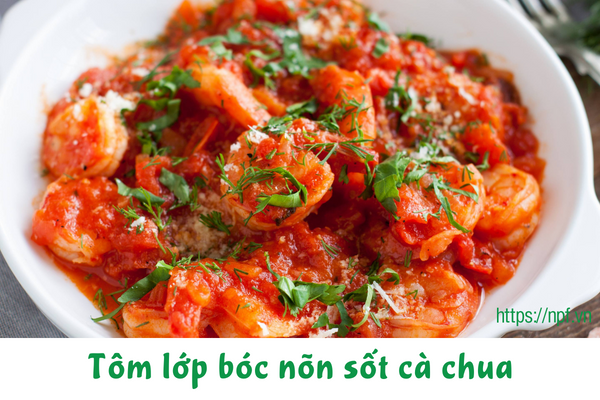 Tôm lớp bóc nõn sốt cà chua