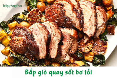 Bắp giò quay sốt bơ tỏi