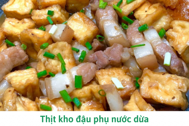 Thịt kho đậu phụ nước dừa