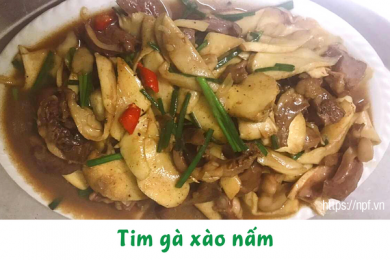 Tim gà xào nấm